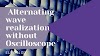  Alternating wave realization without Oscilloscope 