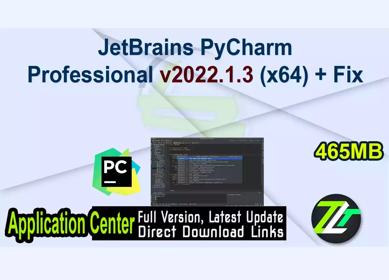 JetBrains PyCharm Professional v2022.1.3 (x64) + Fix
