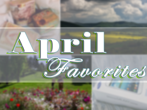 April Favorites'14