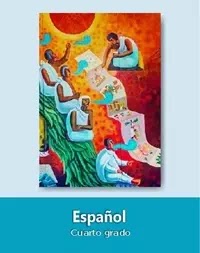 Libro de texto  Español Cuarto grado 2020-2021