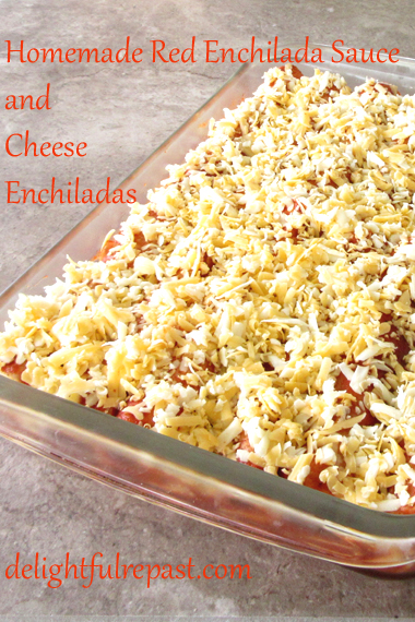 Cheese Enchiladas with Homemade Red Enchilada Sauce / www.delightfulrepast.com