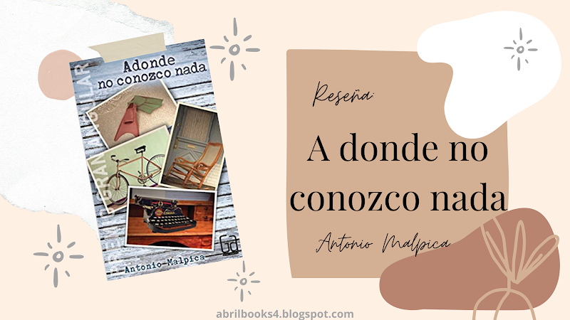  Reseña: A donde no conozco nada