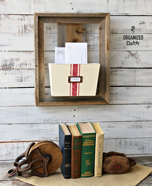 Thrifted Barn Wood Frame & Wall Bin Repurposed As A Mail Organizer