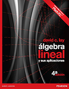 ALGEBRA LINEAL Y SUS APLICACIONES  By David C. Lay