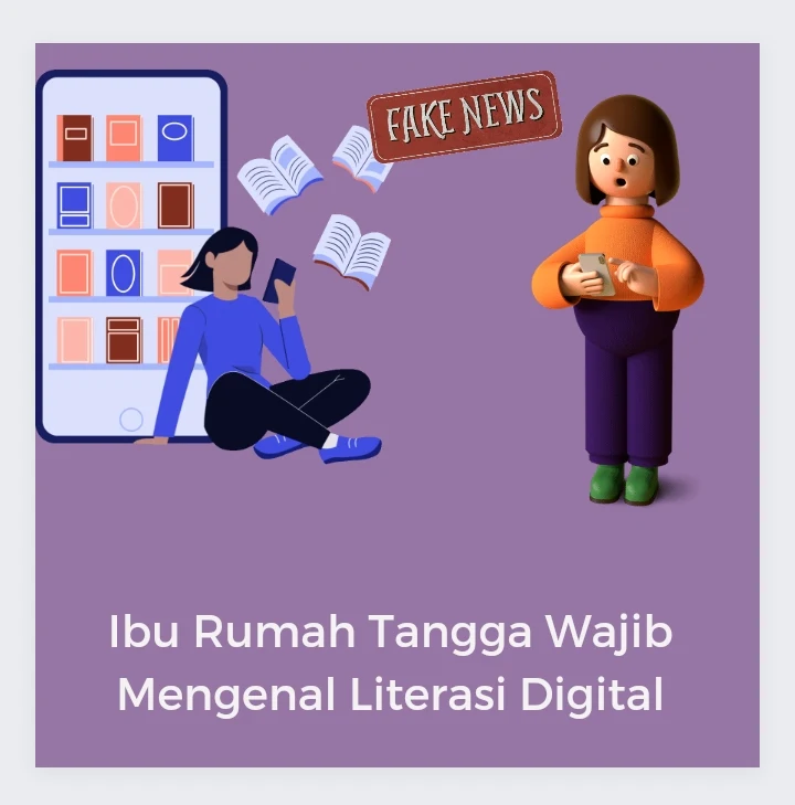 Pentingnya Literasi Digital Bagi Ibu Rumah Tangga