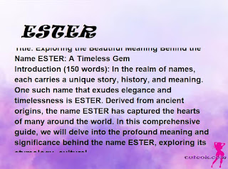 meaning of the name "ESTER"