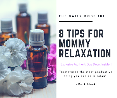 8 Tips for Mommy Relaxation