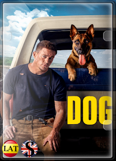 Dog: Un Viaje Salvaje (2022) FULL HD 1080P LATINO/INGLES