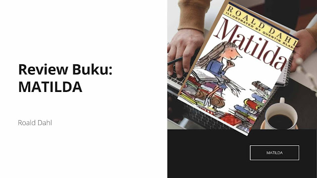 Review-buku-matilda-karya-Roald-Dahl