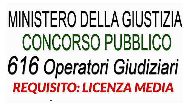 616 assunzioni al Ministero della Giustizia