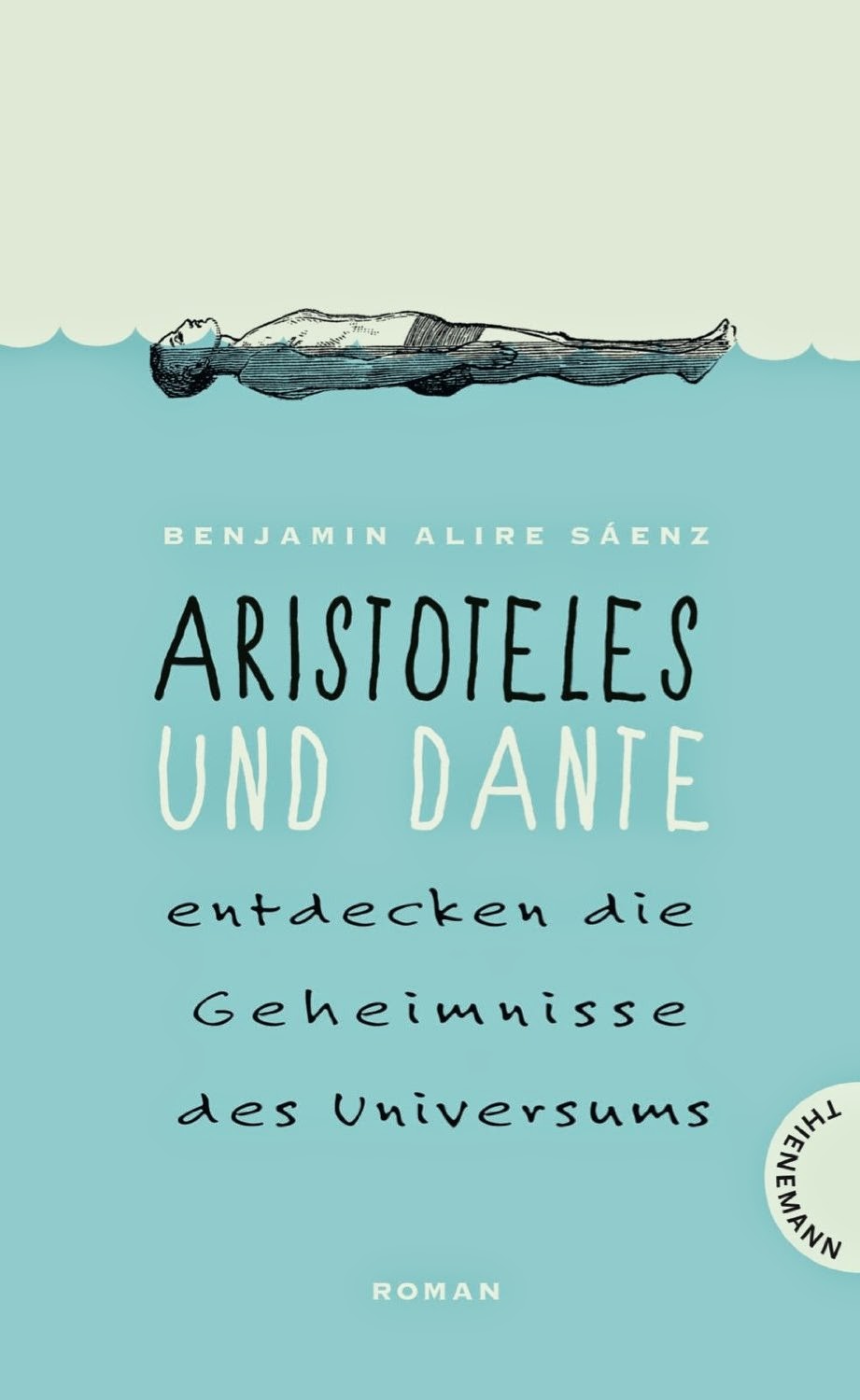 http://www.amazon.de/Aristoteles-Dante-entdecken-Geheimnisse-Universums/dp/3522201922/ref=sr_1_1?s=books&ie=UTF8&qid=1407417931&sr=1-1&keywords=aristoteles+und+dante+entdecken+die+geheimnisse+des+universums