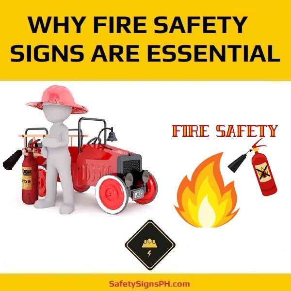 Why Fire Safety Signs Are Essential