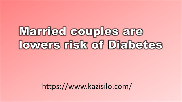Married couples are lowers risk of diabetes
