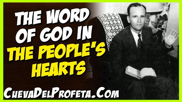 the Word of God in the hearts of the people - William Marrion Branham Quotes