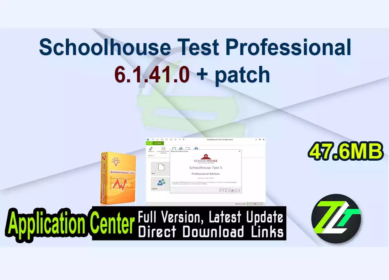Schoolhouse Test Professional 6.1.41.0 + patch 