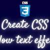 How to create CSS text glow effect animation?
