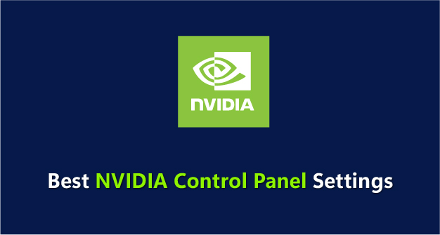 Find out how to set up the NVIDIA Control Panel settings for best gaming performance.