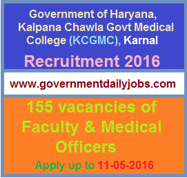 KCGMC RECRUITMENT 2016 APPLY FOR 155 FACULTY & MO POSTS