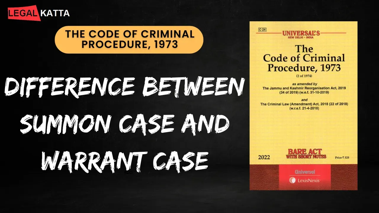 difference between summon case and warrant case, difference between summons case and warrant case, summons case and warrant case,