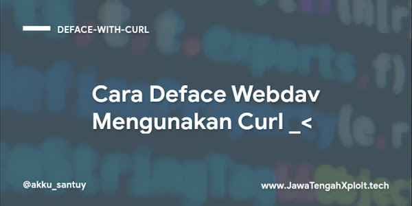 Cara Deface Webdav Mengunakan Curl