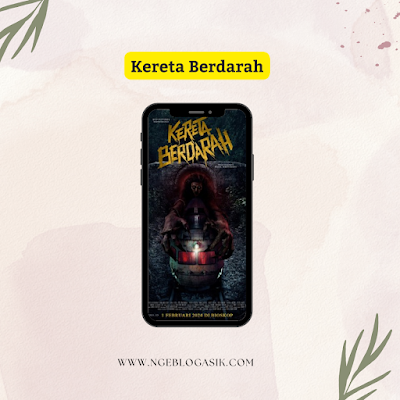 Film Horor Kereta Berdarah