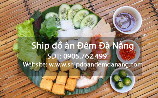 Thay đổi một chút với Bún Đậu Mắm Tôm Đà Nẵng - Ship do an da nang delivery da nang