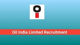 Oil India Limited Recruitment