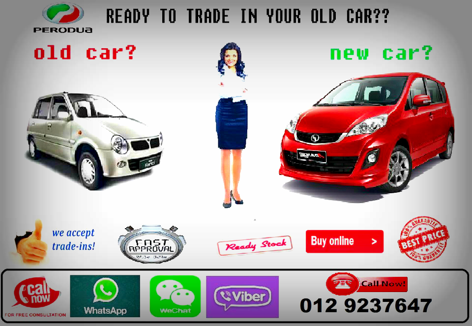 Trade-In your current car with Perodua POV (pre owned 