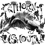 Thorn & Shout > Thorn & Shout