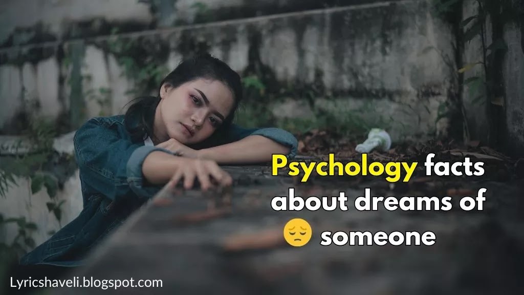 Psychology Facts About Dreams of Someone