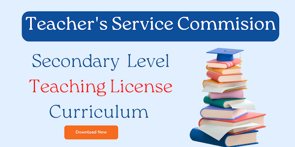 Secondary Level Teaching License Curriculum | Mabi Shikshak curriculum | Shikshak Sewa Aayog TSC