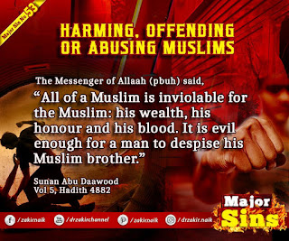 MAJOR SIN. 53.2. HARMING, OFFENDING OR ABUSING MUSLIMS