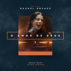 Baixar Música Gospel Jesus Provou - Rachel Novaes