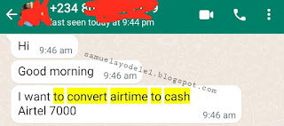 Send a message that you want to convert your airtime to cash