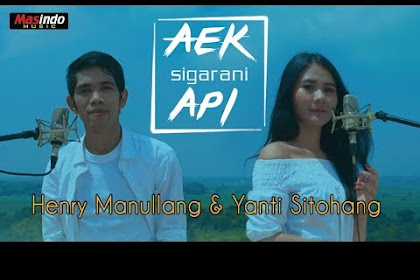 Lirik Lagu Henry Gurney : Lirik Lagu Aek Sigarani Api dan Artinya : Lagu tersebut dinyanyikan oleh henry manullang dan diperkenalkan dalam bentuk video musik.