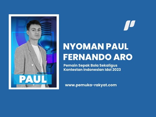 Profil Paul Indonesian Idol
