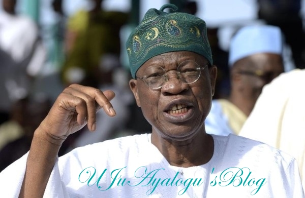 Lai Mohammed Slams FFK & Fayose, Warns Nigerians On Fake News Regarding Buhari