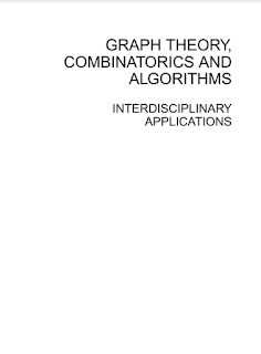  Graph Theory, Combinatorics and Algorithms_ Interdisciplinary Applications