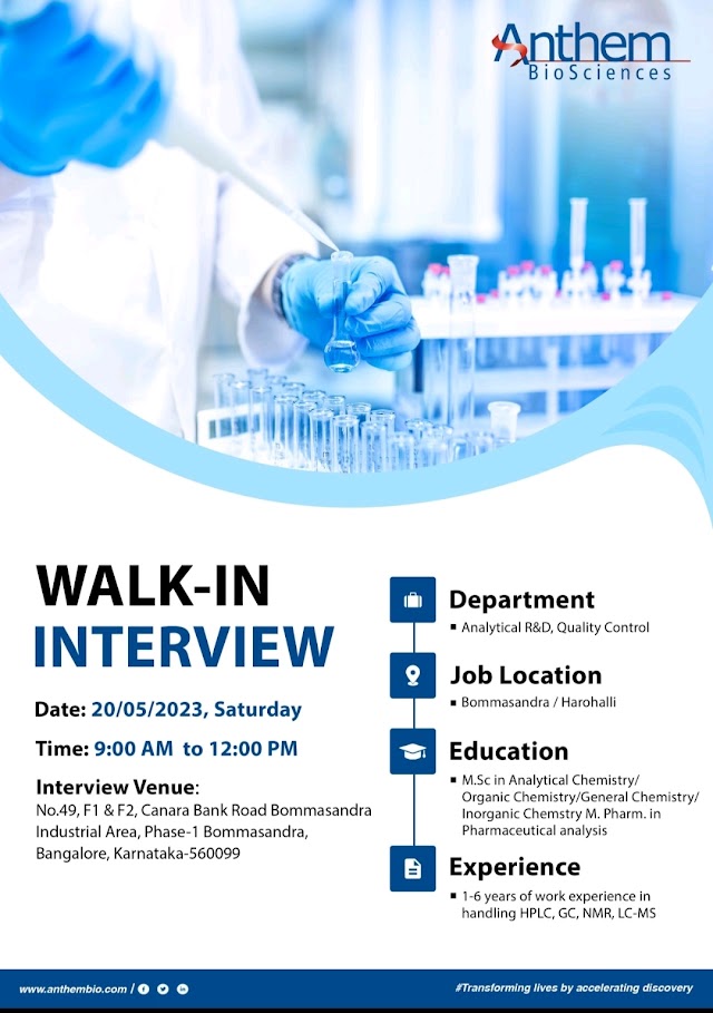 Anthem Biosciences | Walk-in interview for Analytical R &D and QC on 20th May 2023