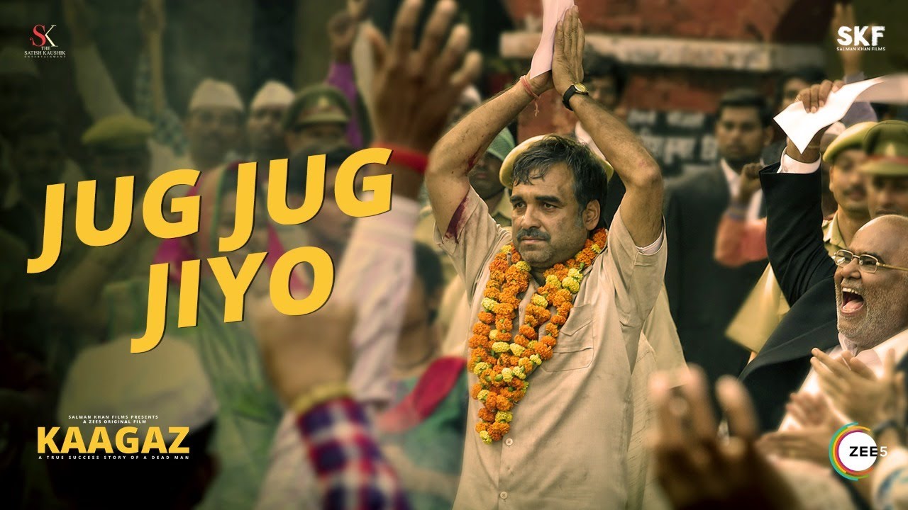 Jug Jug Jiyo Lyrics Kaagaz Rahul Jain