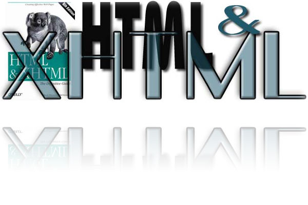 HTML & XHTML - The Definitive Guide 6th Edition