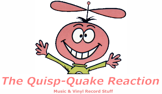 The Quisp-Quake Reaction