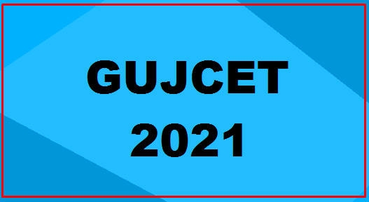 GSHSEB Gujarat Common Entrance Test (GUJCET) Notification 2021,Exam Date (Soon), Check Eligibility, Syllabus, Pattern -gujcet.gseb.org