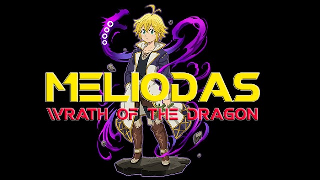 [7DS] Character Review : Meliodas เมลิโอดัส เขียว