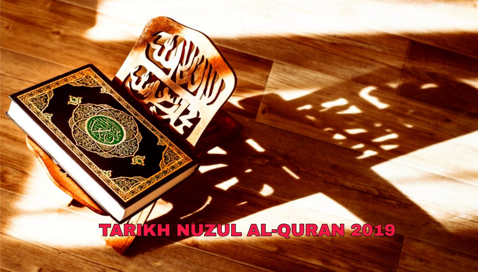 Tarikh Nuzul Al Quran 2022 Malaysia My Panduan