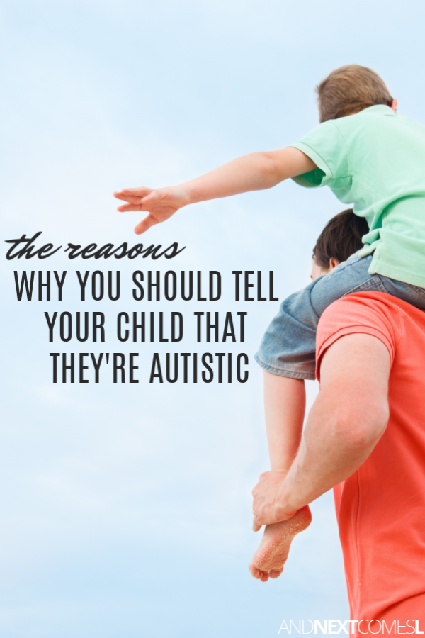 Should I tell my kid they have autism? Yes and here's why you should tell your child that they're autistic