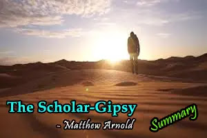 The Scholar-Gipsy, poem by Matthew Arnold: Summary