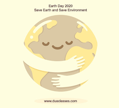 Earth Day 2020 by Dua Classes