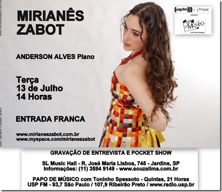 MIRIANÊS ZABOT - Papo de Músico (USP FM) - 13-7-2010
