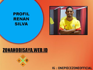 Profil Renan Silva, Pemain Berdarah Brazil Yang Bermain Di  Persik Kediri